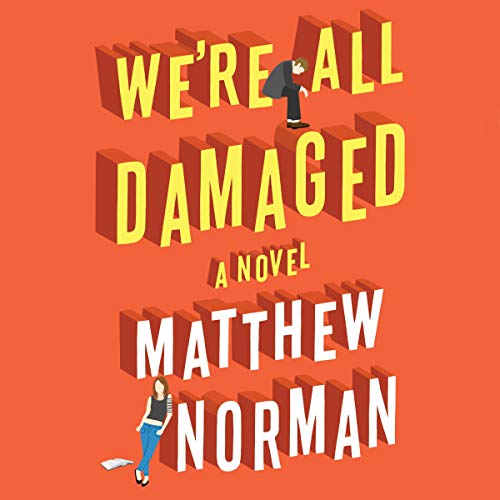 Cover of We're All Damaged