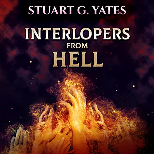 Cover of Interlopers from Hell