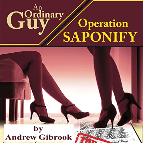 Cover of An Ordinary Guy, Operation Saponify