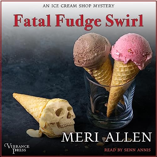 Cover of Fatal Fudge Swirl