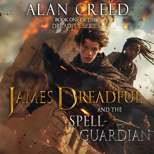 Cover of James Dreadful and the Spell-Guardian