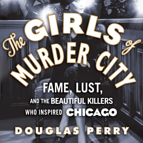 Cover of The Girls of Murder City