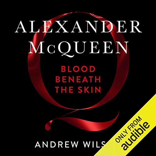 Cover of Alexander McQueen: Blood Beneath the Skin