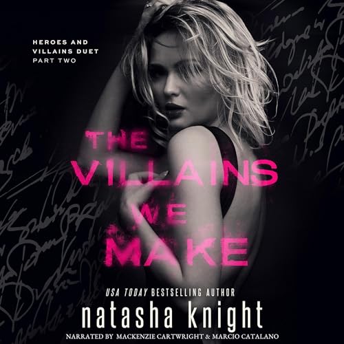 Cover of The Villains We Make