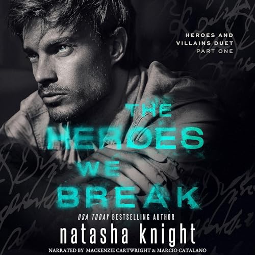 Cover of The Heroes We Break