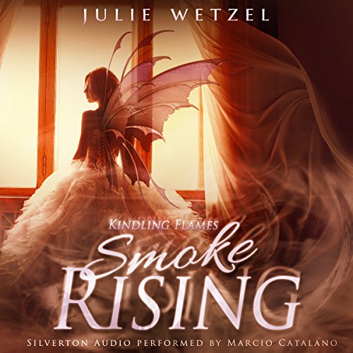 Cover of Kindling Flames: Smoke Rising