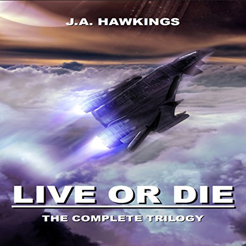 Cover of Live or Die: The Complete Trilogy