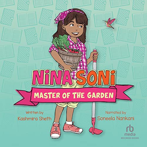 Cover of Nina Soni, Master of the Garden