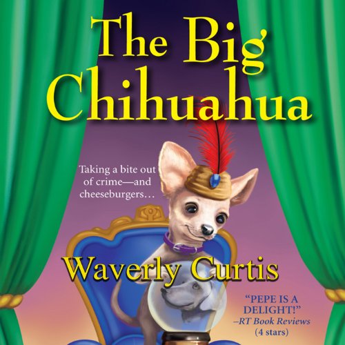 Cover of The Big Chihuahua