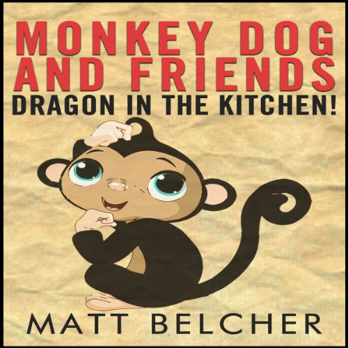 Cover of A Dragon in the Kitchen!