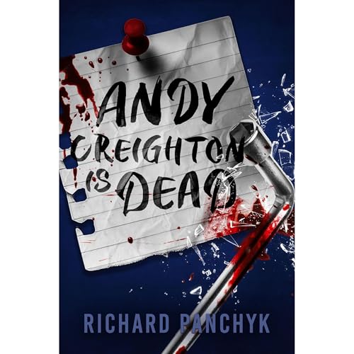 Cover of Andy Creighton is Dead