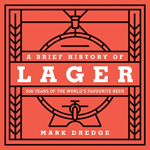 Cover of A Brief History of Lager