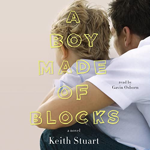 Cover of A Boy Made of Blocks