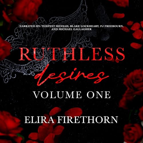 Cover of Ruthless Desires, Volume One