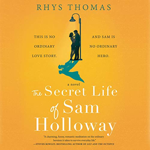 Cover of The Secret Life of Sam Holloway