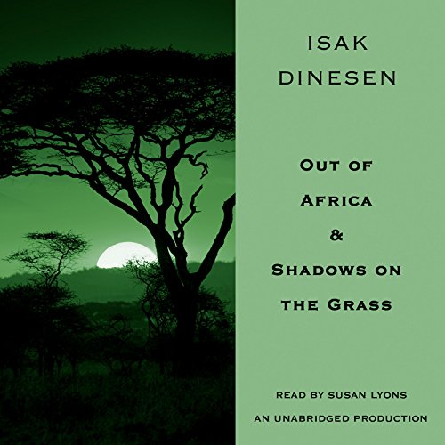 Cover of Out of Africa & Shadows on the Grass