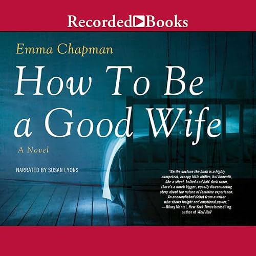 Cover of How to Be a Good Wife