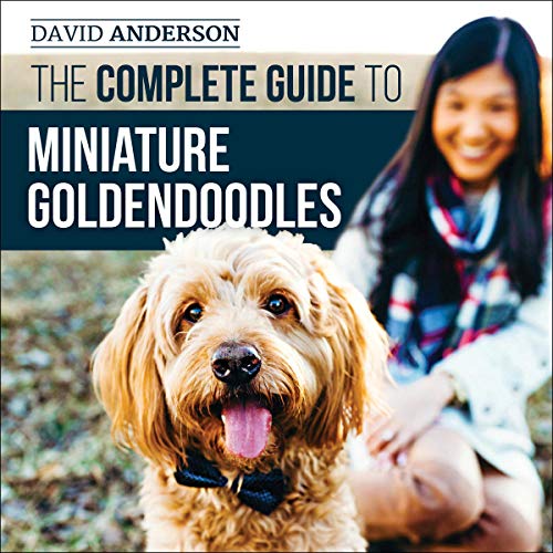 Cover of The Complete Guide to Miniature Goldendoodles