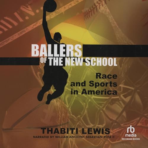 Cover of Ballers of the New School