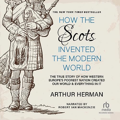 Cover of How the Scots Invented the Modern World