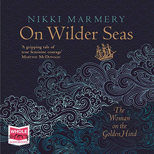 Cover of On Wilder Seas: The Woman on the Golden Hind