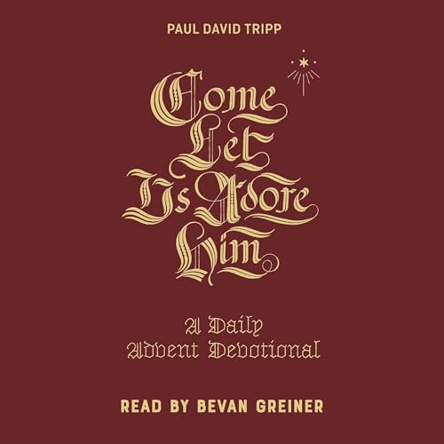 Cover of Come, Let Us Adore Him