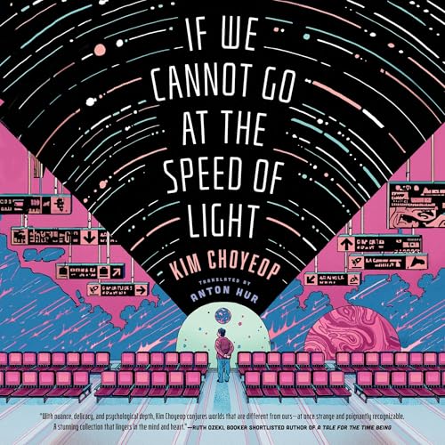 Cover of If We Cannot Go at the Speed of Light