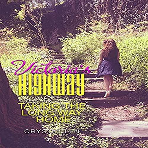 Cover of Victoria's Highway Taking the Long Way Home