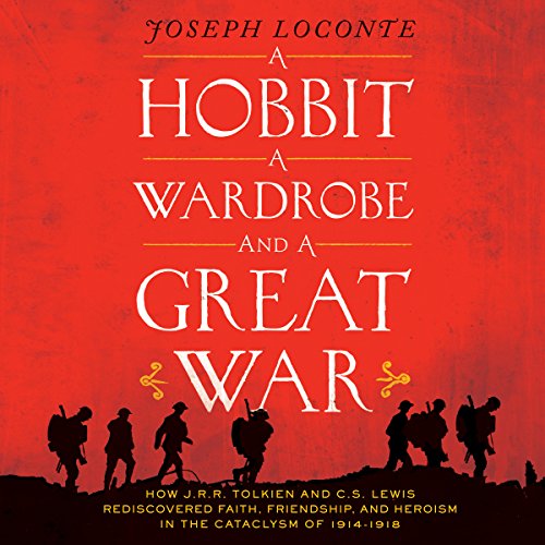 Cover of A Hobbit, a Wardrobe, and a Great War