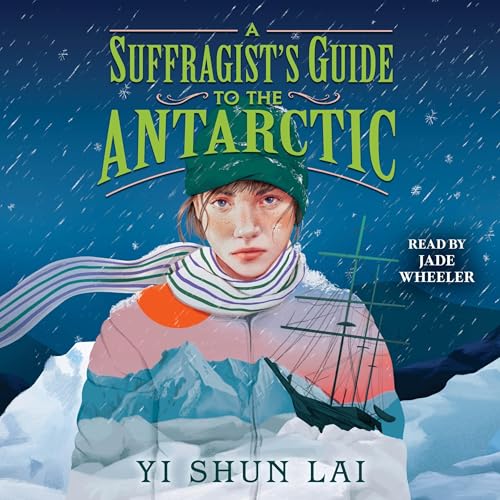 Cover of A Suffragist's Guide to the Antarctic