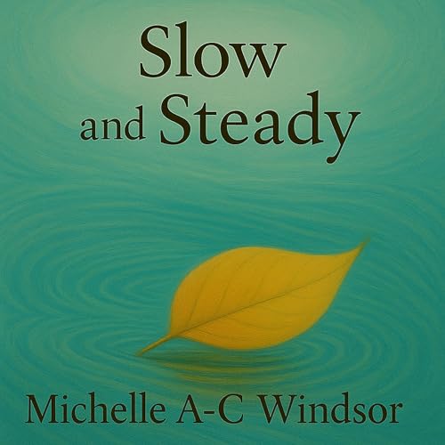 Cover of Slow and Steady