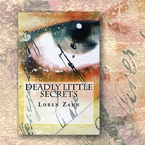 Cover of Deadly Little Secrets