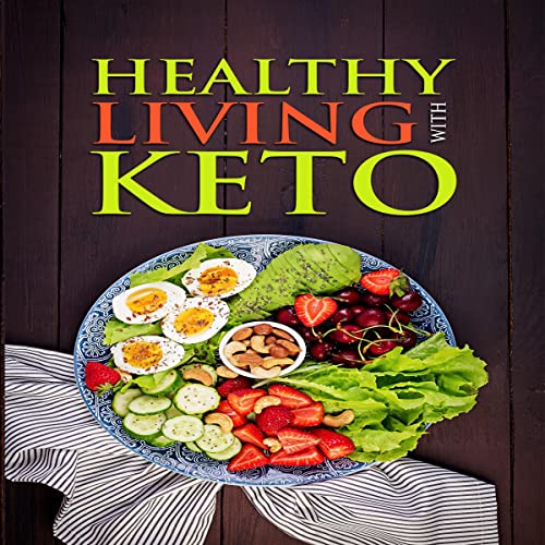 Cover of Healthy Living with Keto