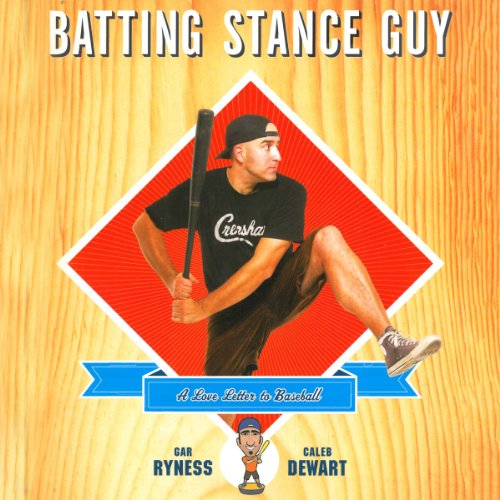 Cover of Batting Stance Guy
