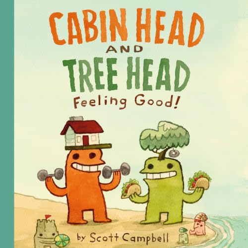 Cover of Feeling Good! (Cabin Head and Tree Head, Book #2)