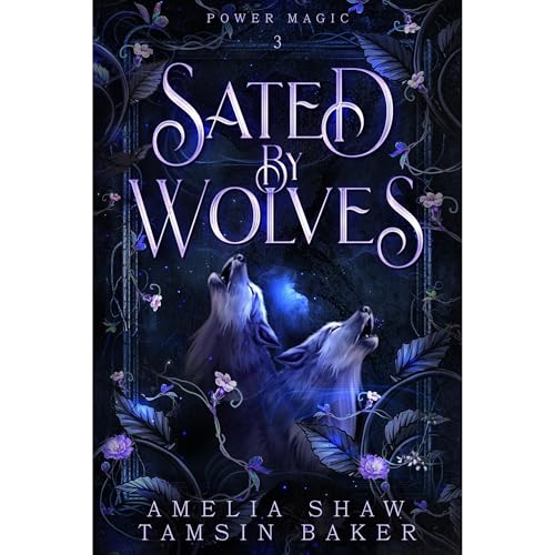 Cover of Sated by Wolves