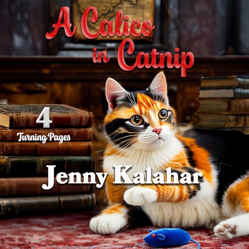 Cover of A Calico in Catnip