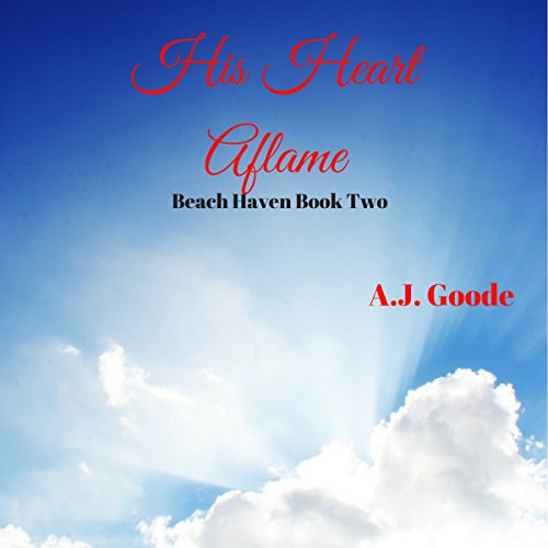Cover of His Heart Aflame