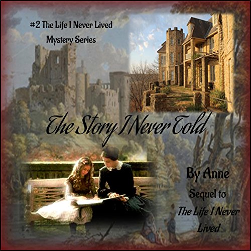 Cover of The Story I Never Told