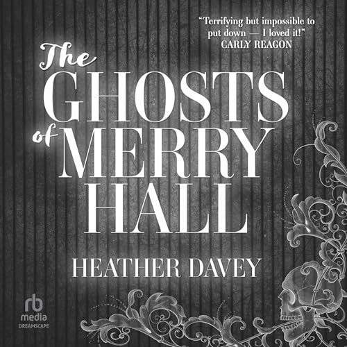 Cover of The Ghosts of Merry Hall