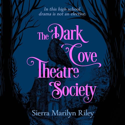 Cover of The Dark Cove Theatre Society