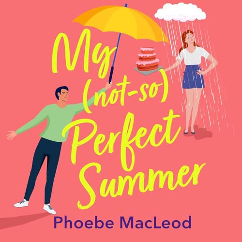 Cover of My Not So Perfect Summer