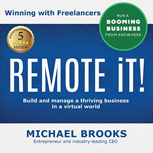 Cover of Remote iT!: Winning with Freelancers