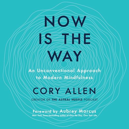 Cover of Now Is the Way