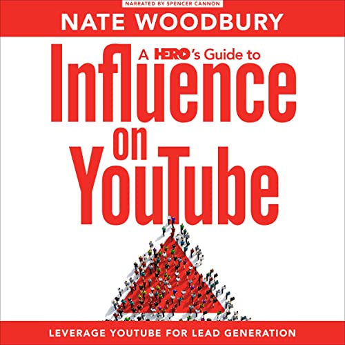 Cover of A Hero’s Guide to Influence on YouTube