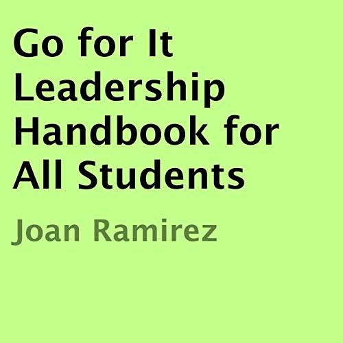 Cover of Go for It Leadership Handbook for All Students