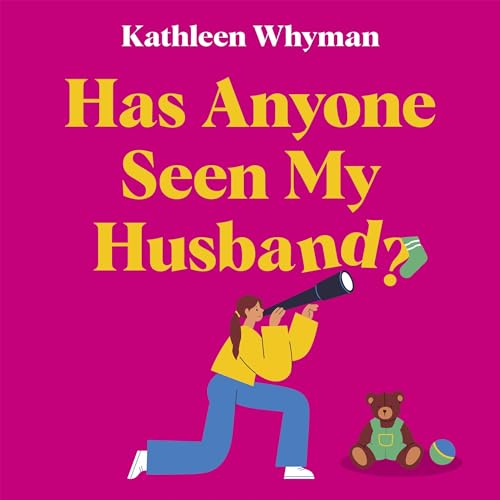 Cover of Has Anyone Seen My Husband?