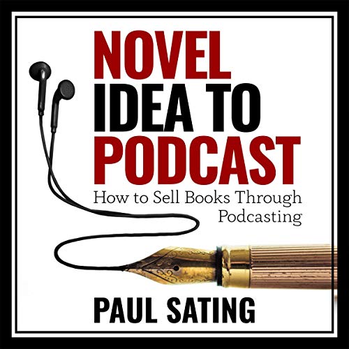 Cover of Novel Idea to Podcast