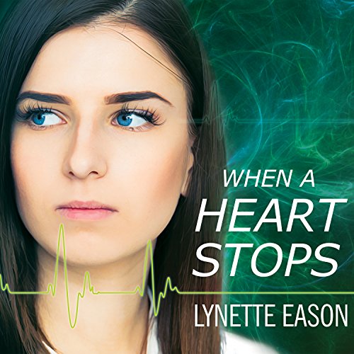 Cover of When a Heart Stops