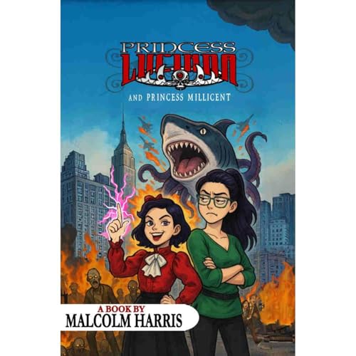 Cover of Princess Lucinda and Princess Millicent